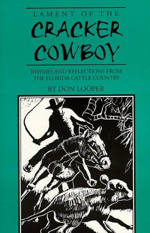 Cover for Lament of the cracker cowboy