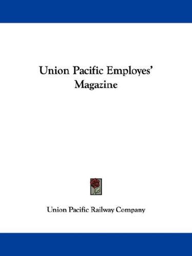 Cover for Union Pacific Employes' Magazine