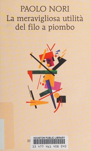 Cover for La meravigliosa utilità del filo a piombo
