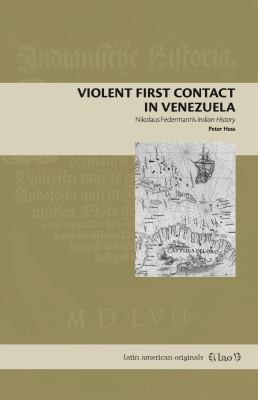 Cover for Violent First Contact in Venezuela