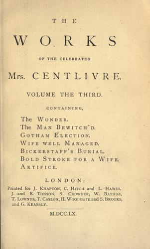 Cover for dramatic works of the celebrated Mrs. Centlivre