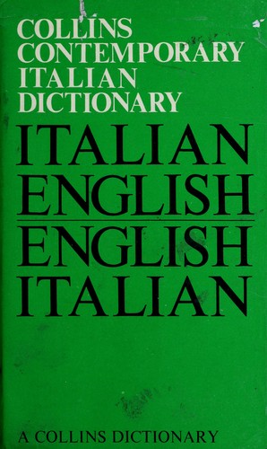 Cover for Collins contemporary Italian dictionary: Italian-English