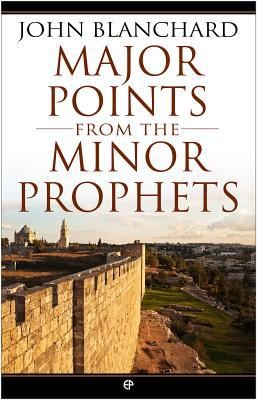 Cover for Major Points From The Minor Prophets