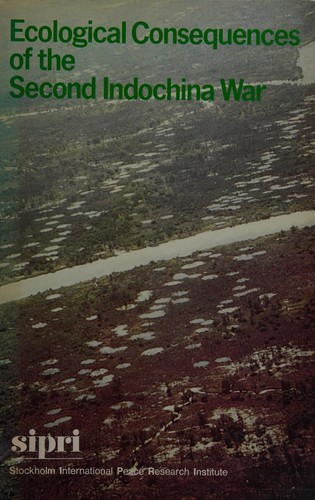 Cover for Ecological consequences of the Second Indochina War