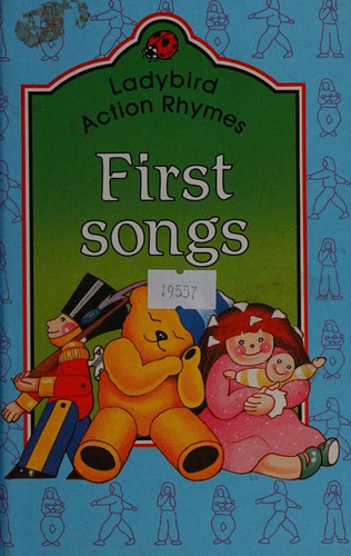 Cover for First Songs (Ladybird Action Rhymes)
