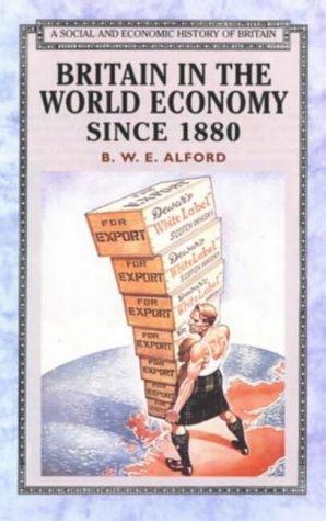 Cover for Britain in the world economy since 1880