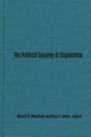 Cover for The political economy of regionalism