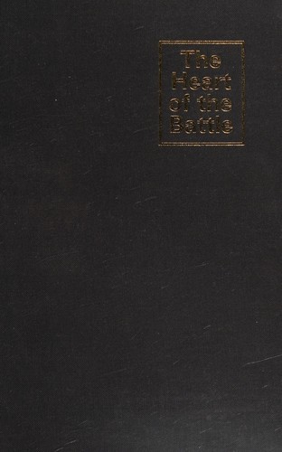 Cover for The heart of the battle