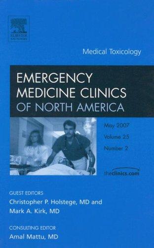 Cover for Medical Toxicology, An Issue of Emergency Medicine Clinics (The Clinics: Internal Medicine)