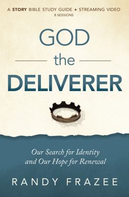Cover for God the Deliverer Study Guide Plus Streaming Video