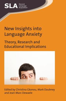 Cover for New Insights into Language Anxiety