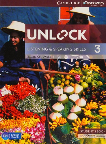 Cover for Unlock. Level 3. Listening and Speaking Skills Student's Book and Online Workbook. Per le Scuole Superiori. Con e-Book. Con Espansione Online