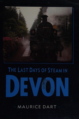 Cover for The Last Days of Steam in Devon