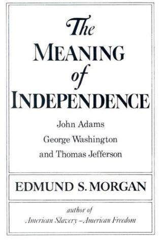 Cover for The meaning of independence
