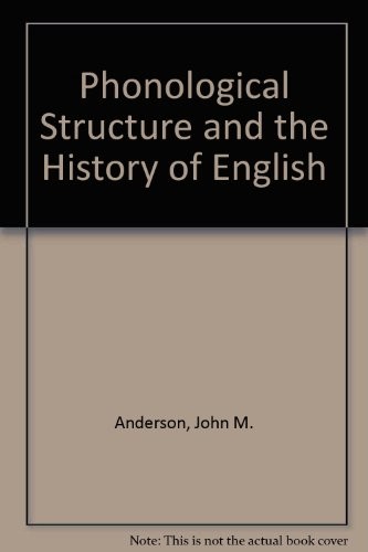 Cover for Phonological structure and the history of English