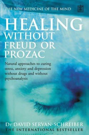Cover for Healing Without Freud or Prozac