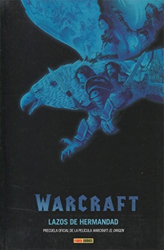 Cover for WARCRAFT LAZOS DE HERMANDAD