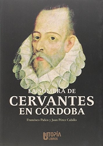 Cover for La sombra de Cervantes en Córdoba