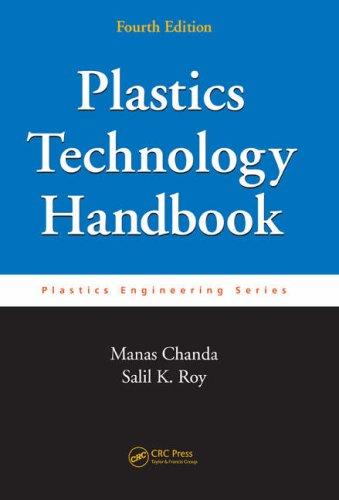Cover for Plastics Technology Handbook, Fourth Edition (Plastics Engineering)