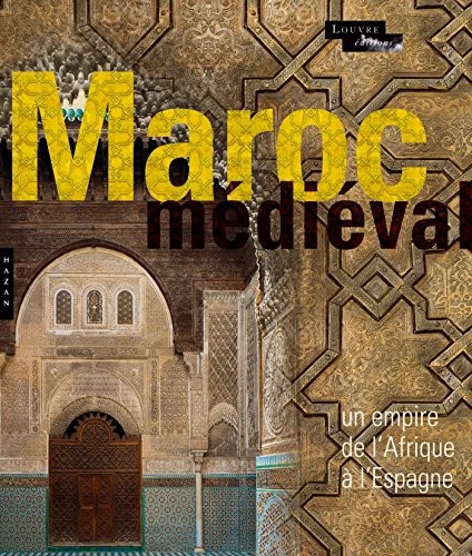 Cover for Le Maroc médiéval