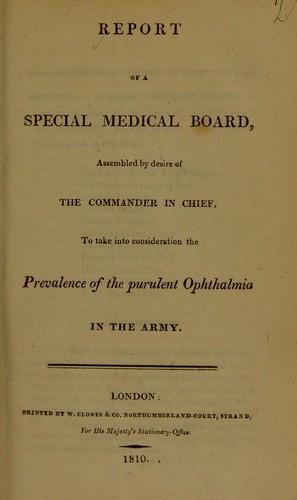 Cover for Report of a special medical board, assembled by desire of the Commander in Chief, to take into consideration the prevalence of the purulent ophthalmia in the army