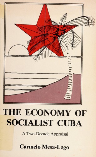 Cover for The economy of socialist Cuba