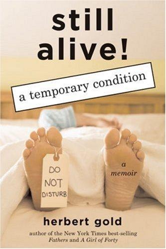 Cover for Still Alive! a Temporary Condition