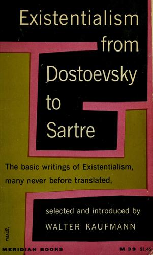 Cover for Existentialism from Dostoevsky to Sartre