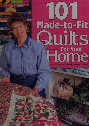 Cover for 101 made-to-fit quilts for your home