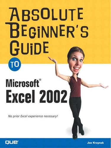 Cover for Absolute Beginner's Guide to Microsoft Excel 2002