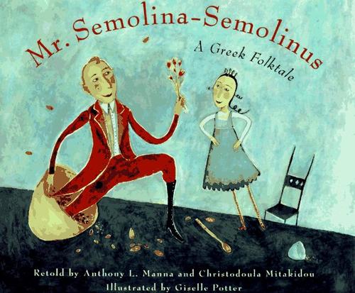 Cover for Mr. Semolina-Semolinus