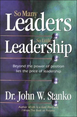 Cover for So Many Leaders...  So Little Leadership