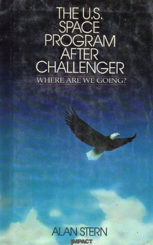 Cover for The U.S. space program after Challenger