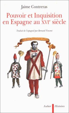 Cover for Pouvoir et Inquisition en Espagne au XVIe siècle