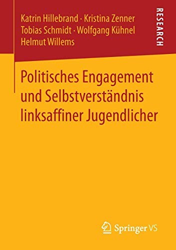 Cover for Politisches Engagement und Selbstverständnis linksaffiner Jugendlicher
