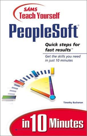 Cover for Sams teach yourself PeopleSoft in 10 minutes