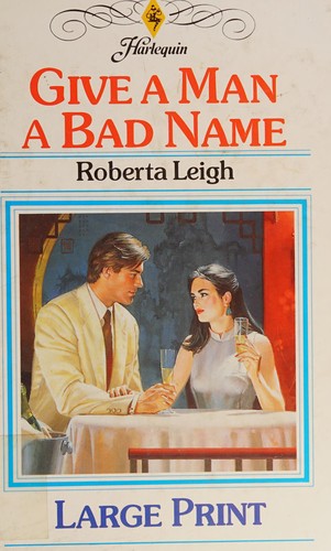 Cover for Give a Man a Bad Name