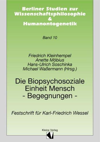 Cover for Die biopsychosoziale Einheit Mensch-Begegnungen