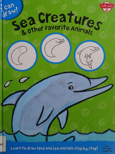 Cover for Sea Creatures and Other Favorite Animals