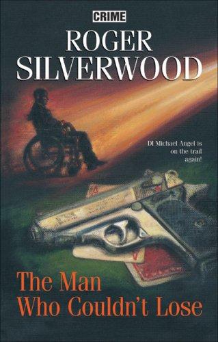 Cover for The Man Who Couldn't Lose