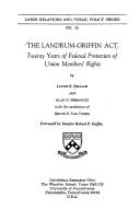 Cover for The Landrum-Griffin Act
