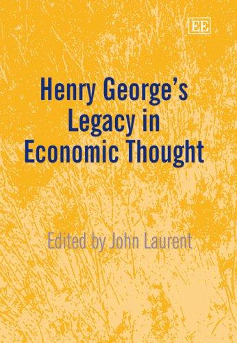 Cover for Henry George's legacy in economic thought