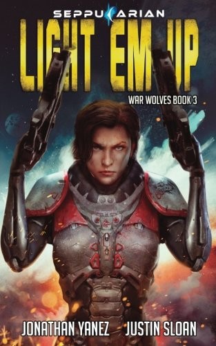 Cover for Light Em Up (War Wolves)