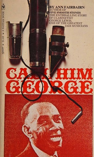 Cover for Call him George (A Bantam book)