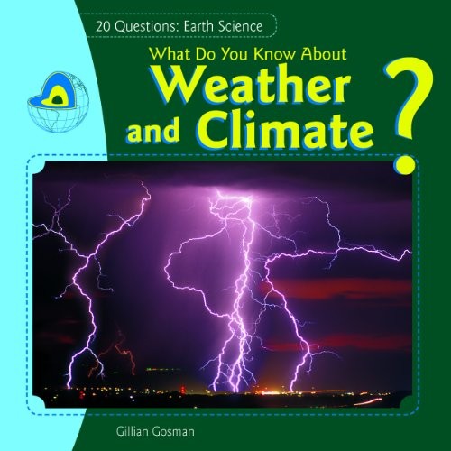 Cover for What Do You Know about Weather and Climate?