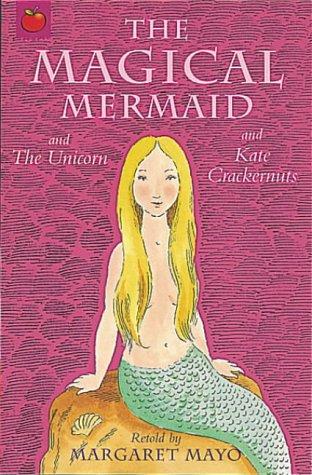 Cover for The Magical Mermaid (Magical Tales Around the World)