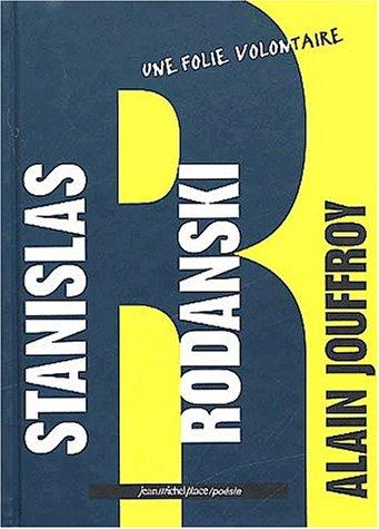 Cover for Stanislas rodanski. une folie volontaire