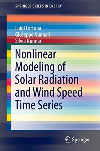 Cover for Nonlinear Modeling of Solar Radiation and Wind Speed Time Series