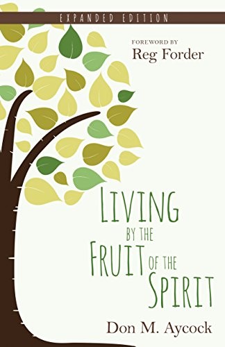 Cover for Living by the Fruit of the Spirit