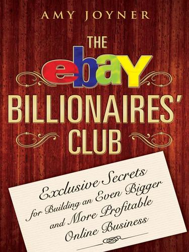 Cover for The eBay Billionaires' Club